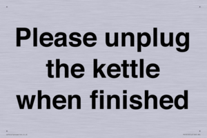 Please unplug the kettle when finished